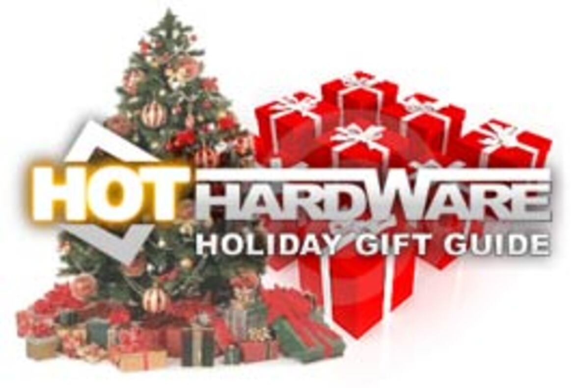 HotHardware Holiday Gift Guide 2009