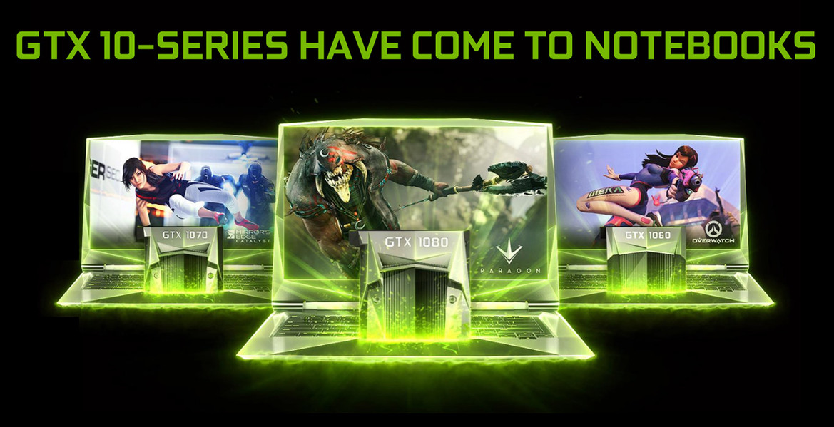 NVIDIA Mobile GeForce GTX 10-Series Review: Pascal Notebooks Slay Benchmarks