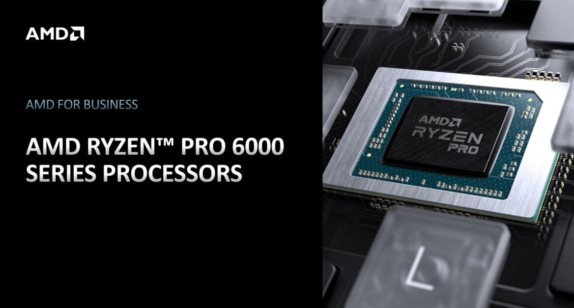 AMD Unveils New Ryzen Pro 6000 Zen 3+ Mobile Processors For Business Laptops