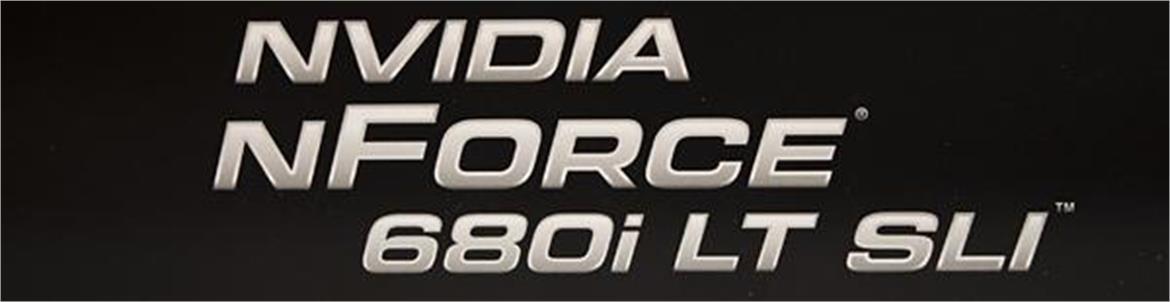 NVIDIA nForce 680i LT SLI