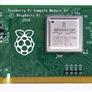 Raspberry Pi Compute Module 3+ Launches With Faster Quad-Core Chip, $25 Starting Price