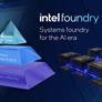 Intel Foundry Reveals New Roadmap Details And Partnerships For The Age Of AI