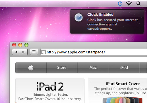 Cloak Supports iPads iPhones and Macs